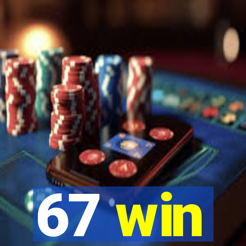 67 win